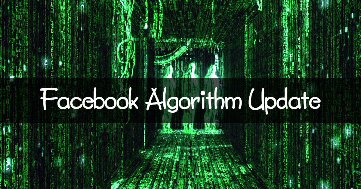 Facebook algorithm changes